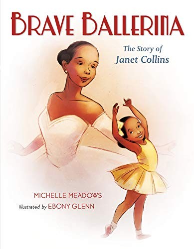 Front Cover Of Brave Ballerina : The Story Of Janet Collins