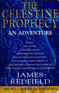 Celestine Prophecy An Adventure