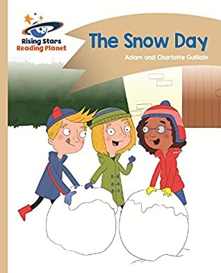 Front Cover Of Rp The Snow Day - Gold: Comet Street Kids