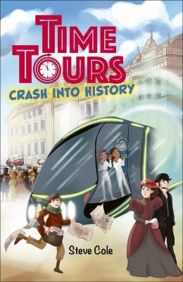 Front Cover Of Time Tours: Crash Into History