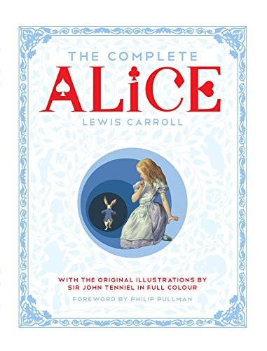 Front Cover Of The Complete Alice'S