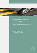 Front Cover Of Self-Selection Policing