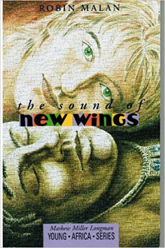 Front Cover Of Sound of New Wings, The (Young Africa Series)