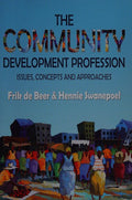Community development profession, The – issues, concepts and approaches