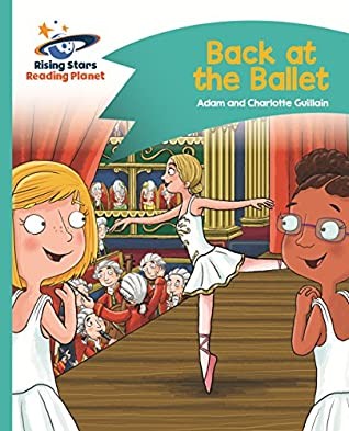 Front Cover Of Rp - Back At The Ballet - Comet Street Kids
