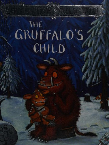 Front Cover Of Gruffalo'S Child (Rebrand) Pb