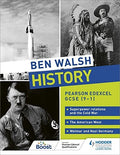 Front Cover Of Ben Walsh History: Pearson Edexcel Gcse (9�ï¿