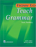 Front Cover Of How to Teach Grammar