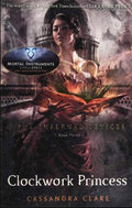Front Cover Of Infernal Devices 03:Clockwork Princess