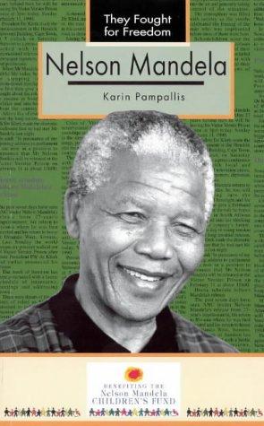 Front Cover Of Nelson Mandela (They Fought For Freedom Series) (English Version)