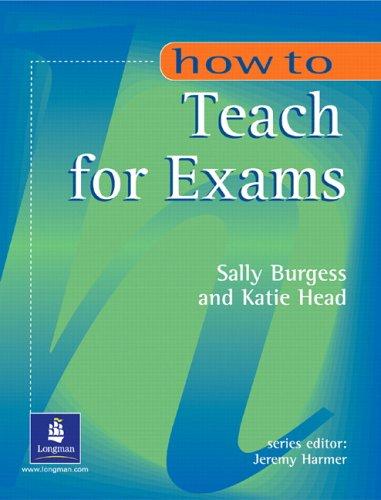 Front Cover Of How to Teach for Exams
