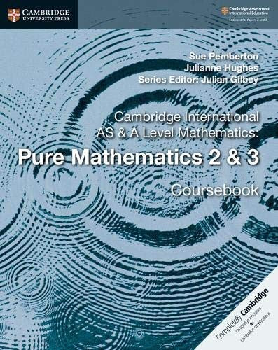 Front Cover Of Cambridge International AS & A Level Mathematics Pure Mathematics 2 & 3