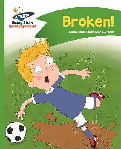 Front Cover Of Rp - Broken! - Green: Comet Street Kids