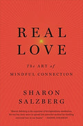 Front Cover Of Real Love: The Art Of Mindful Connection