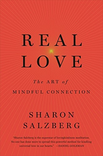 Front Cover Of Real Love: The Art Of Mindful Connection