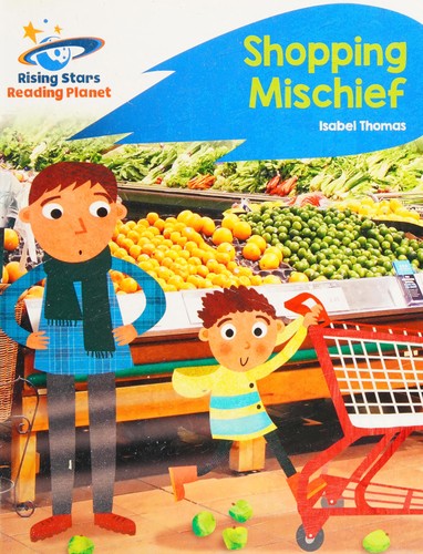 Front Cover Of Shopping Mischief - Blue: Rocket Phonics