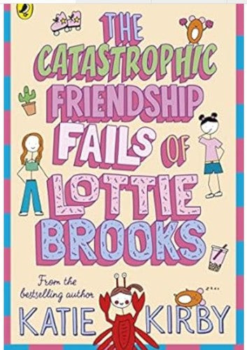 Lottie Brooks 02: Catastrophic Friendshi