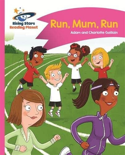 Front Cover Of Run, Mum, Run! - Pink B: Comet Street Kids