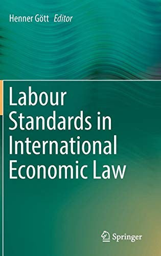 Front Cover Of Labour Standards In International Economic Law