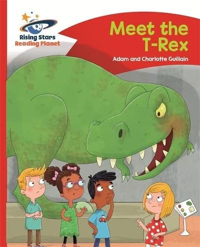 Front Cover Of Meet The T-Rex - Red B: Comet Street Kids