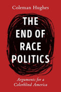 End of Race Politics HB