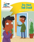 Front Cover Of Rp - Do Not Tell Dad - Yellow: Comet Street Kids