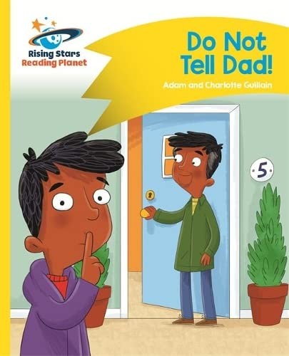 Front Cover Of Rp - Do Not Tell Dad - Yellow: Comet Street Kids