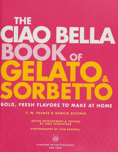 Ciao Bella Book of Gelato and Sorbetto