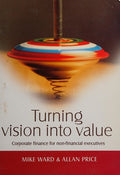 Turning vision into value – corporate finance for non-financial executives