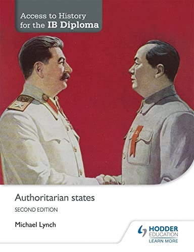 Front Cover Of Ath For The Ib Diploma: Authoritarian States 2Nd