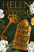 Front Cover Of What Is Not Your Is Not Yours