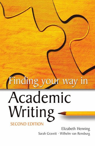Finding your way in academic writing 2/e