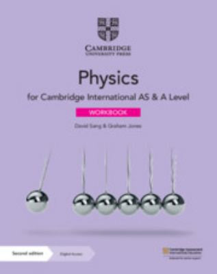 Front Cover Of Cambridge International AS & A Level Physics Workbook with Digital Access (2 Years)
