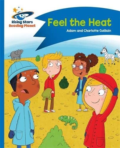 Front Cover Of Feel The Heat - Blue: Comet Street Kids
