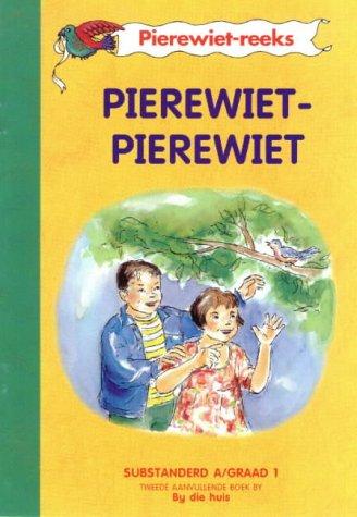 Front Cover Of Pierewiet Leesreeks Graad 1 Tweede Aanvullende Boek: Pierewiet-Pierewiet (Kur 2005)