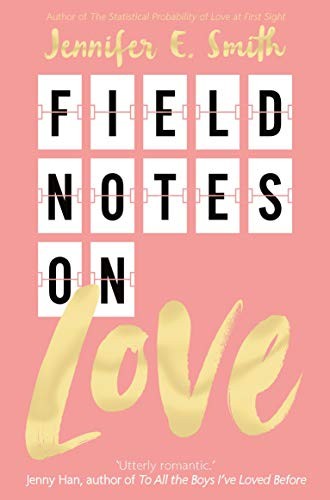 Front Cover Of Field Notes On Love