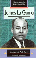 Front Cover Of James La Guma (They Fought for Freedom Series)