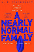 Front Cover Of A Nearly Normal Family