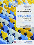 Front Cover Of Hodder Cambridge International AS & A Level Mathematics Probability & Statistics 2 Coursebook