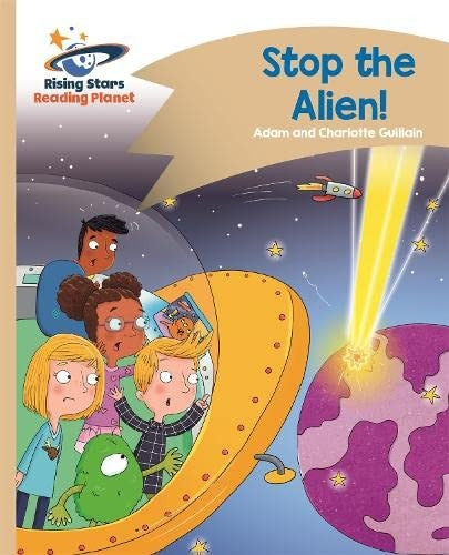 Front Cover Of Rp - Stop The Alien! - Gold: Comet Street Kids