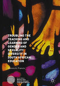 Front Cover Of Troubling The Teach & Learn Of Gender & Sexuality