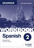 Front Cover Of Spanish A Level Grammar Workbook 2