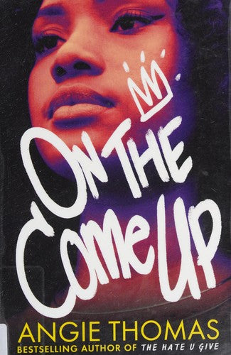 Front Cover Of On The Come Up