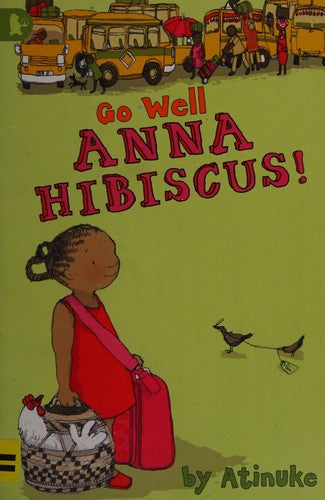 Front Cover Of Go Well,Anna Hibiscus!
