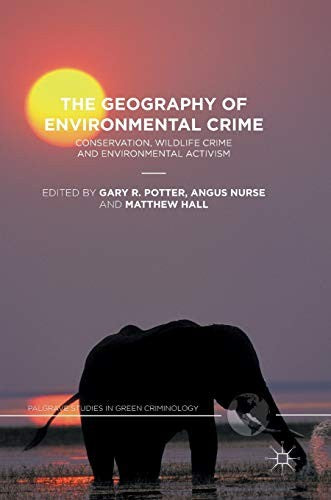 Front Cover Of The Geography Of Environmental Crime