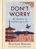 Don't Worry:48 Lessons Achieving Calm HB