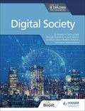 Front Cover Of Digital Society For The Ib Diploma