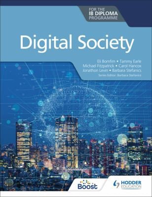 Front Cover Of Digital Society For The Ib Diploma