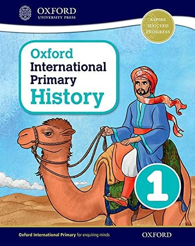 Front Cover Of Oxford International Primary History: Student Book 1