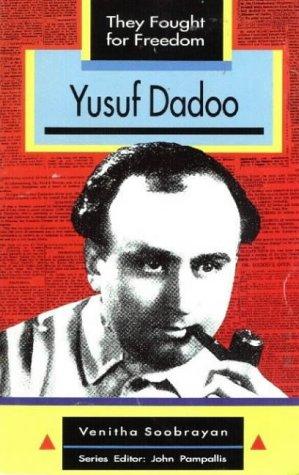Front Cover Of Yusuf Dadoo (They Fought for Freedom Series)